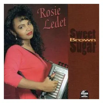 CD Rosie Ledet: Sweet Brown Sugar