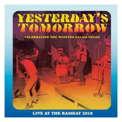 CD Various: Yesterday's Tomorrow: Celebrating The Winston-Salem Sound