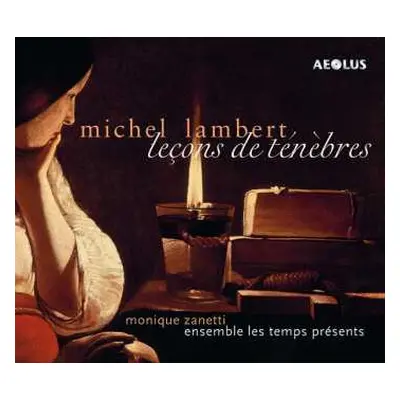 CD Michel Lambert: Leçons De Ténèbres