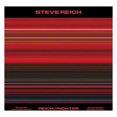 CD Steve Reich: Reich/Richter