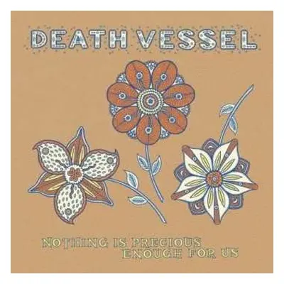 CD Death Vessel: Nothing Is Precious Enough For Us