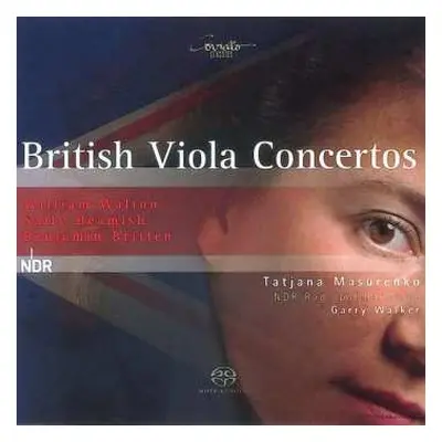 SACD Sir William Walton: Tatjana Masurenko - British Viola Concertos