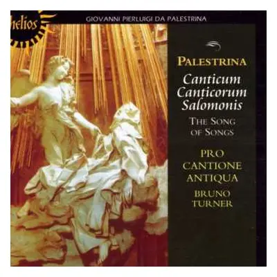 CD Giovanni Pierluigi da Palestrina: Canticum Canticorum Salomonis: The Song Of Songs