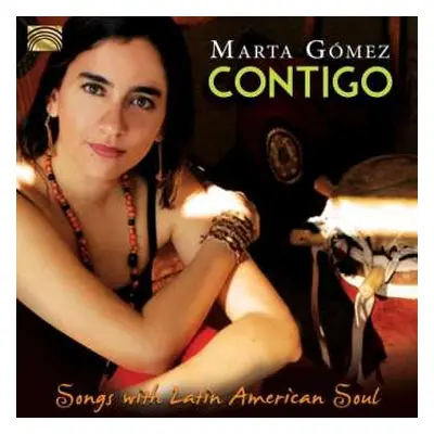 CD Marta Gómez: Contigo (Songs With Latin American Soul)