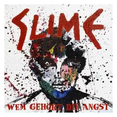 CD Slime: Wem Gehört Die Angst