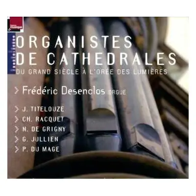 CD Jean: Frederic Desenclos - Organiste De Cathedrale