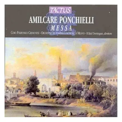 CD Amilcare Ponchielli: Messe