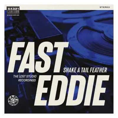 LP Fast Eddie: Shake A Tail Feather