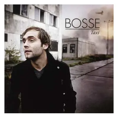 CD Bosse: Taxi