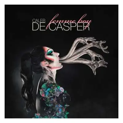 LP Caleb De Casper: Femme Boy