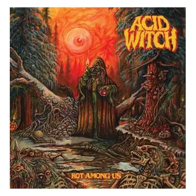 CD Acid Witch: Rot Among Us