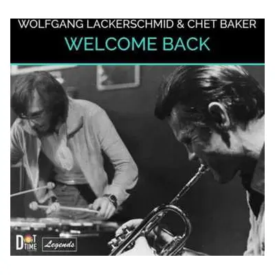 CD Chet Baker: Welcome Back