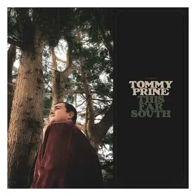 CD Tommy Prine: This Far South