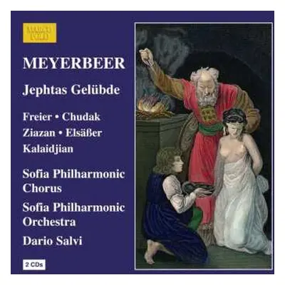 2CD Giacomo Meyerbeer: Jephtas Gelübde