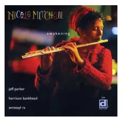 CD Nicole Mitchell: Awakening