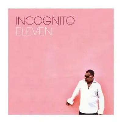 CD Incognito: Eleven