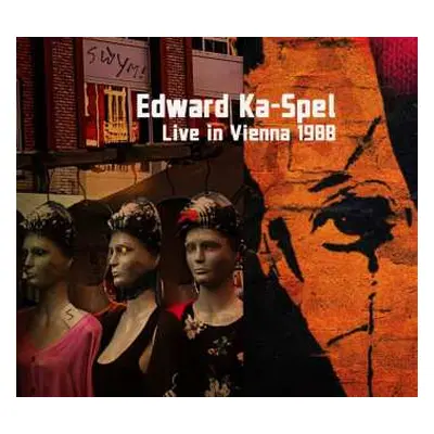 CD Edward Ka-Spel: Live In Vienna 1988