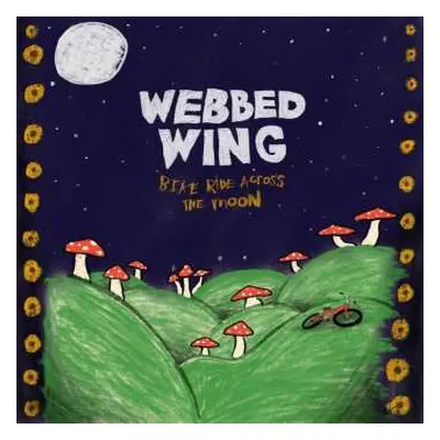 LP Webbed Wing: Bike Ride Across The Moon CLR