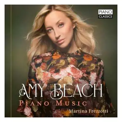 CD Amy Marcy Cheney Beach: Klavierwerke