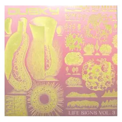 LP Dusky: Life Signs Vol. 3