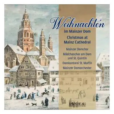 CD Mainzer Domchor: Weihnachten im Mainzer Dom