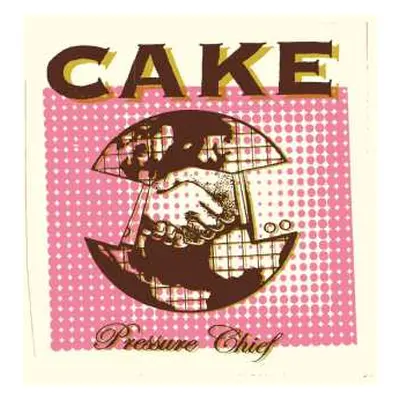 LP Cake: Pressure Chief