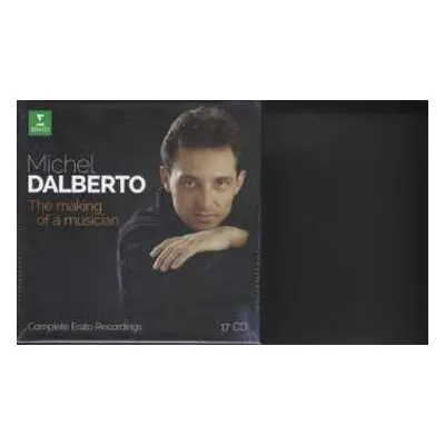 17CD Michel Dalberto: The Making Of A Musician - Complete Erato Recordings