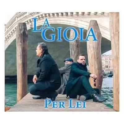 CD La Gioia: Per lei