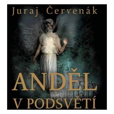 2CD Holý Marek: Červenák: Anděl v podsvětí