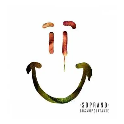 2LP Soprano: Cosmopolitanie