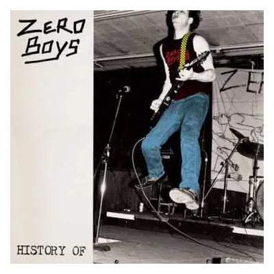 LP Zero Boys: History Of