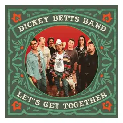 2LP The Dickey Betts Band: Let's Get Together CLR