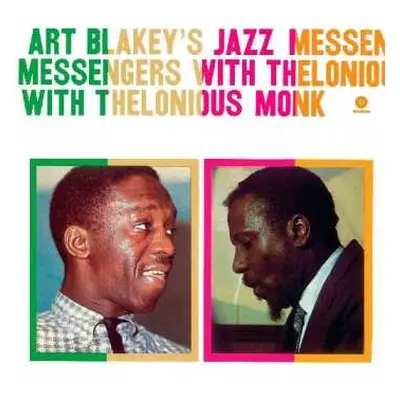 LP Thelonious Monk: Art Blakey's Jazz Messengers With Thelonious Monk