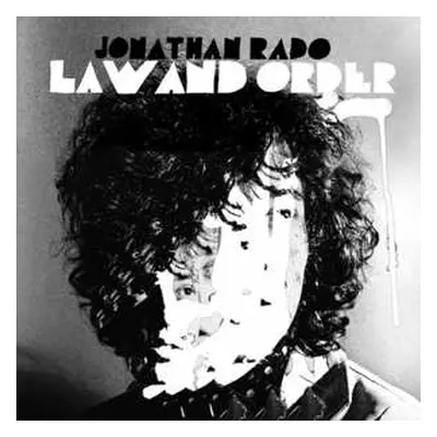 LP Jonathan Rado: Law And Order