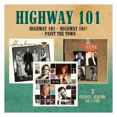 2CD Highway 101: Highway 101 + Highway 101² + Paint The Town