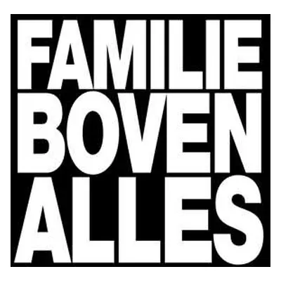 CD Stikstof: Familie Boven Alles