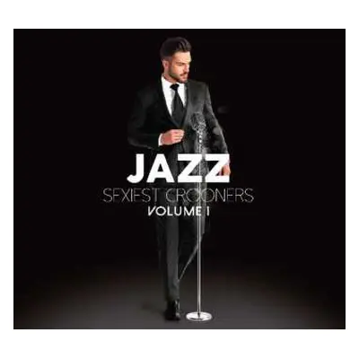 3CD Various: Jazz Sexiest Crooners Volume I