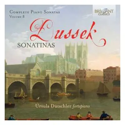 CD Jan Ladislav Dusík: Complete Piano Sonatas Volume 8