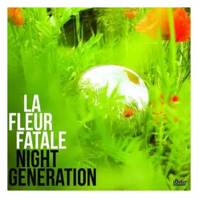 LP La Fleur Fatale: Night Generation