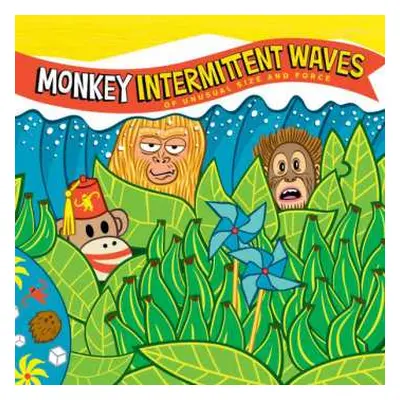 LP Monkey: Intermittent Waves