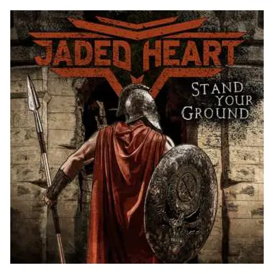 LP Jaded Heart: Stand Your Ground