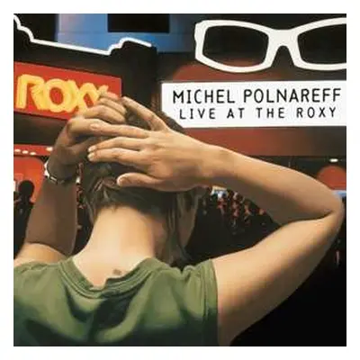 2LP Michel Polnareff: Live At The Roxy