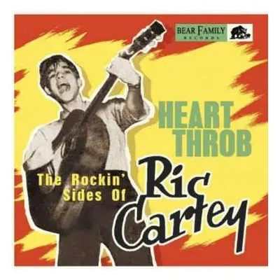 EP Ric Cartey: Heart Throb (The Rockin' Sides Of Rick Cartey)