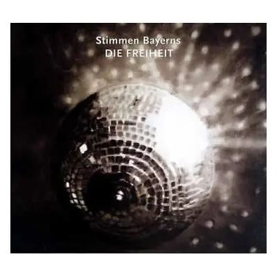 2CD Various: Stimmen Bayerns - Die Freiheit