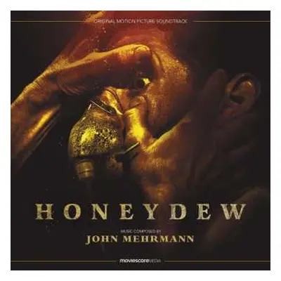 CD John Mehrmann: Honeydew (Original Motion Picture Soundtrack)