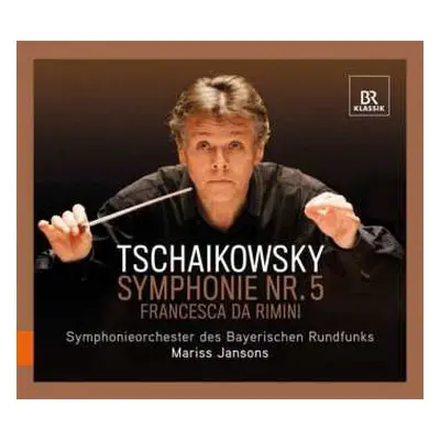 SACD Pyotr Ilyich Tchaikovsky: Symphony No. 5, Francesca da Rimini