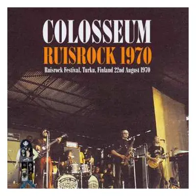 CD Colosseum: Live At Ruisrock Festival,Turku, Finland, 1970 DIGI