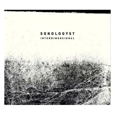 CD Sonologyst: Interdimensional