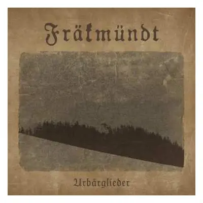 CD Fräkmündt: Urbärglieder