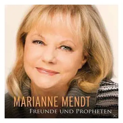 CD Marianne Mendt: Freunde & Propheten